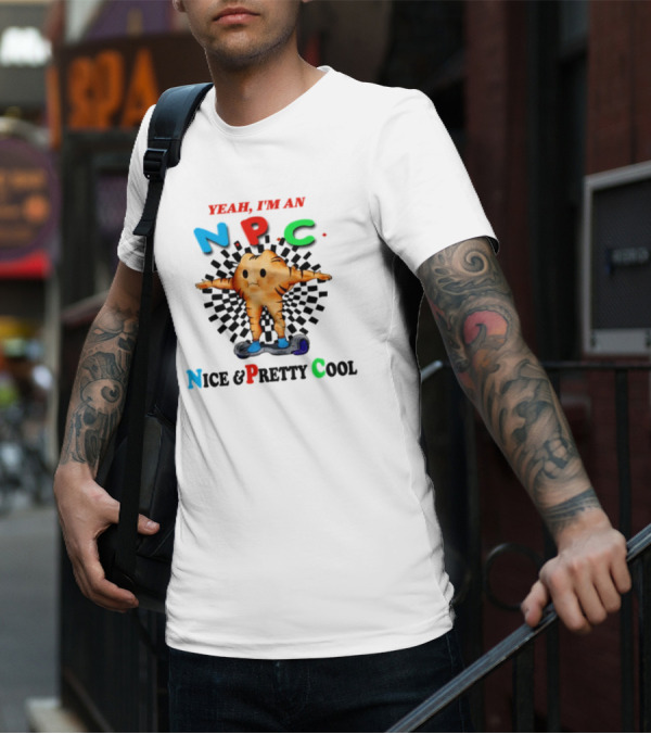 Yeah I'm An NPC Nice And Pretty Cool Text With Cartoon Character On Hoverboard T-Shirt