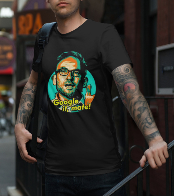 Google It Mate Nordacious Colorful Pop T-Shirt