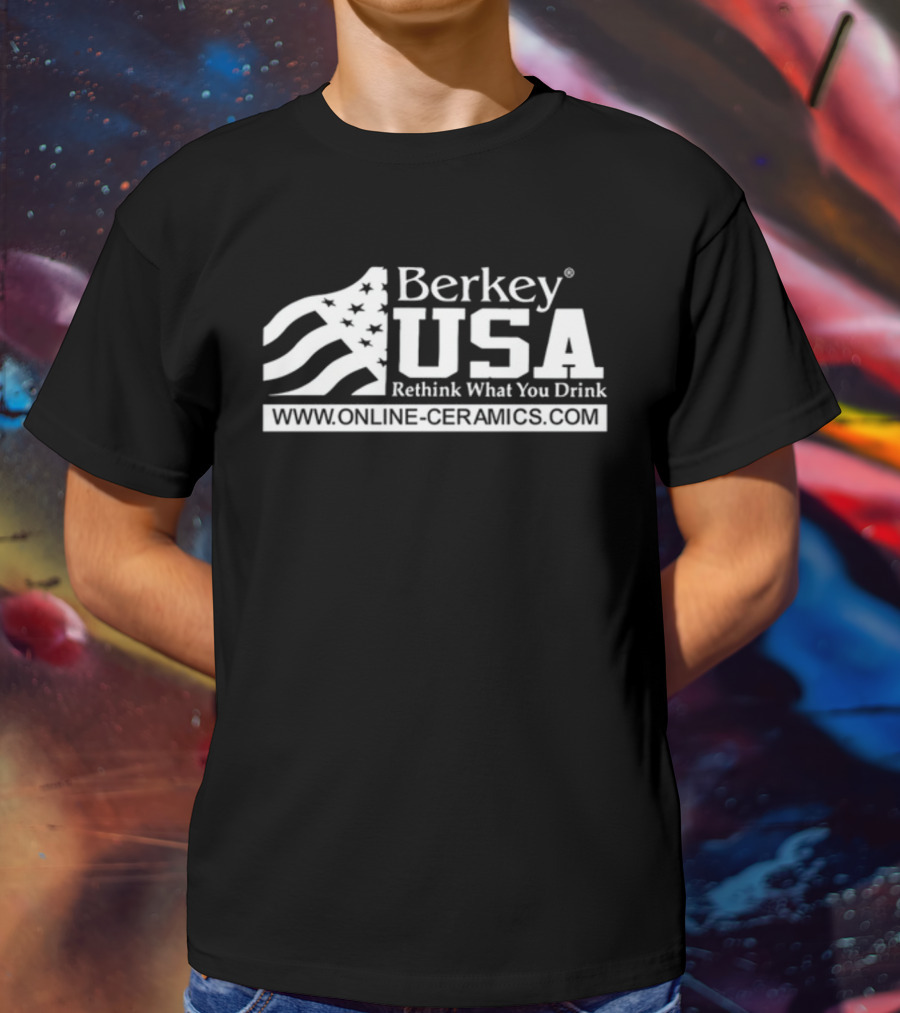 Berkey USA Rethink What You Drink Online Ceramics USA Flag T-Shirt