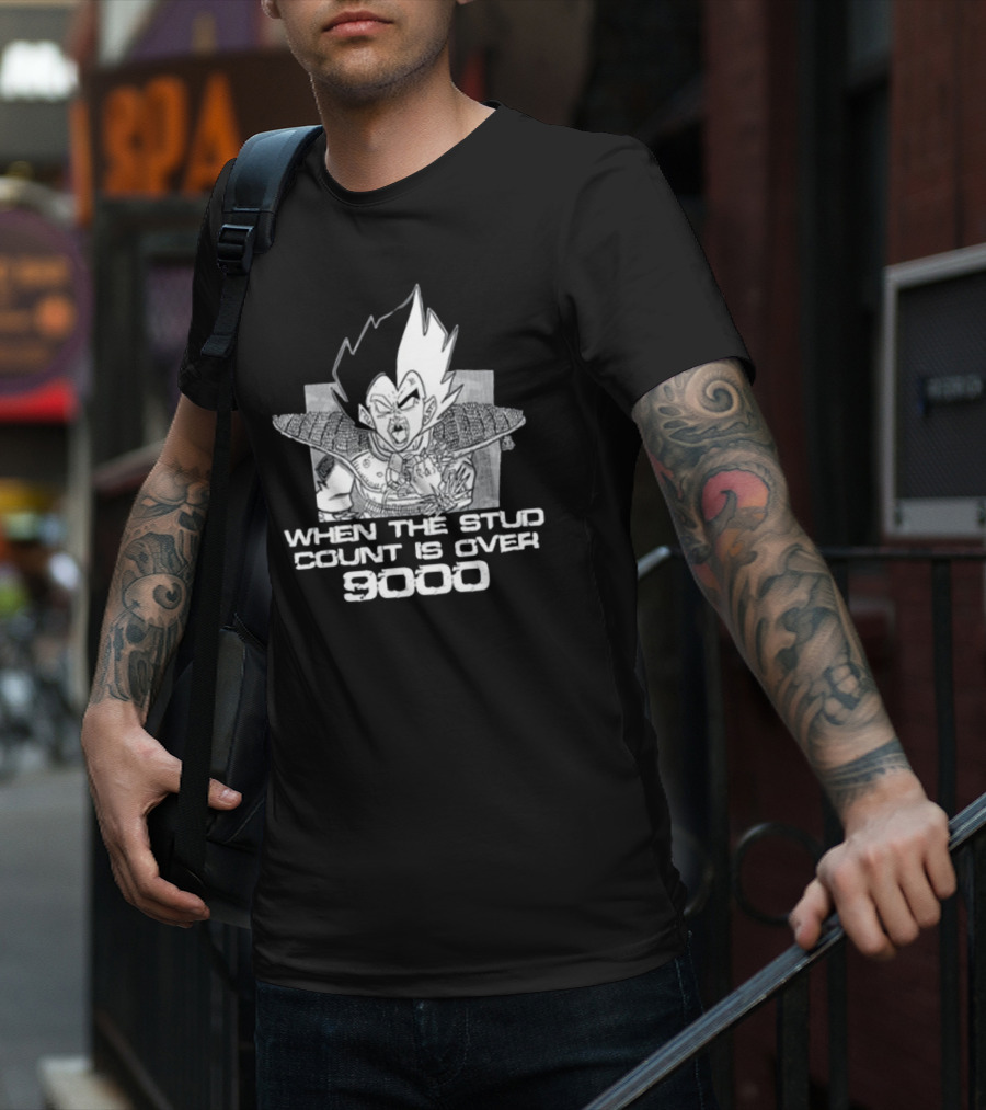 When The Stud Count Is Over 9000 Vegeta Meme T-Shirt