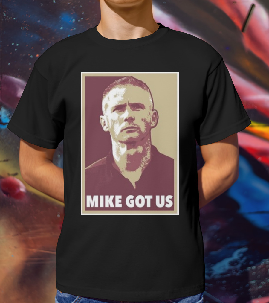 Mike Norvell Mike Got Us Football Coach T-Shirt
