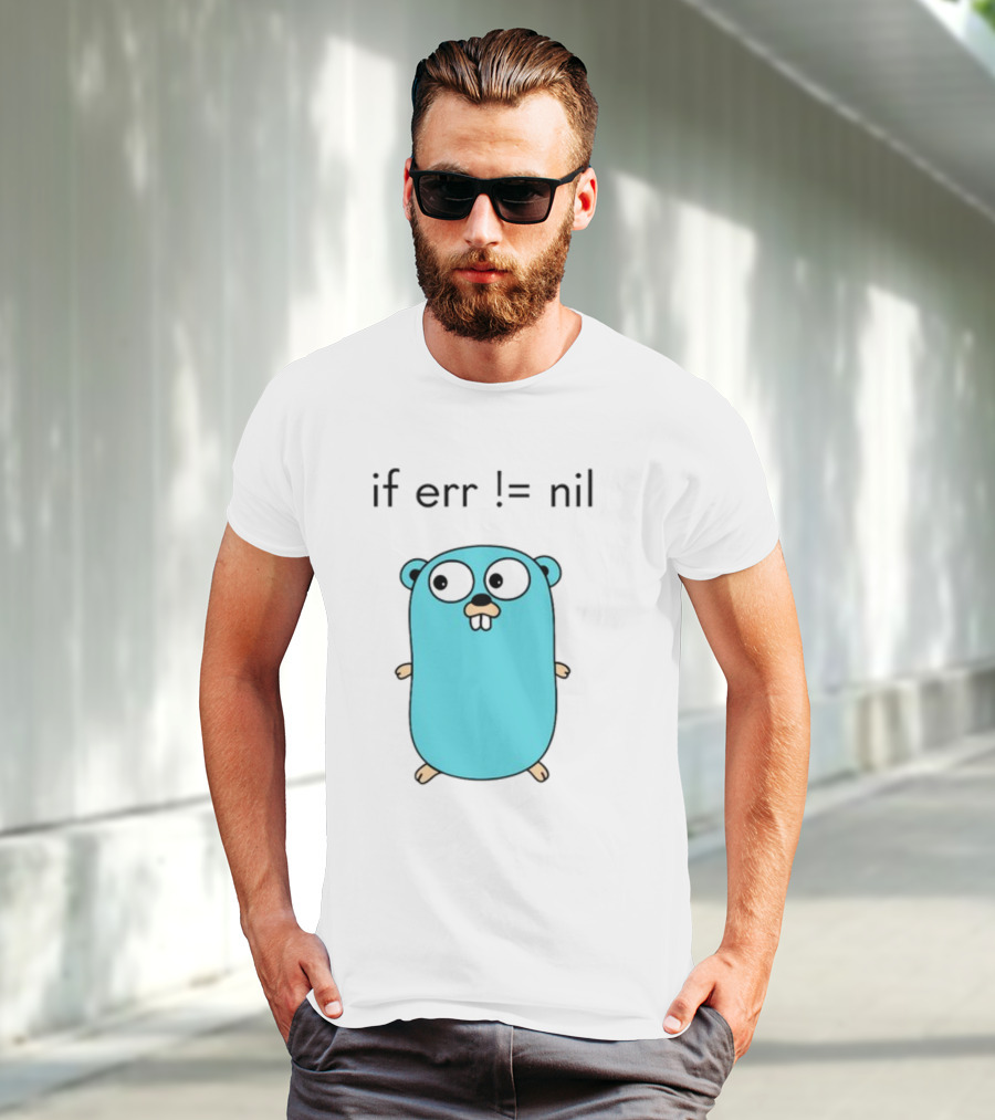 If Err = Nil Go Programming Gopher T-Shirt