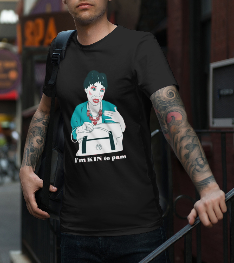 The Sleepy Holler I'm Kin To Pam T-Shirt