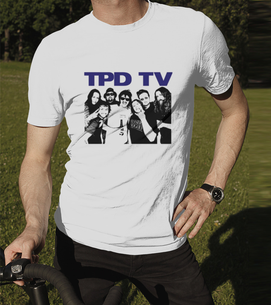 TPD TV All You Had To Do Was Buy This Damn Shirt Group Photo T-Shirt