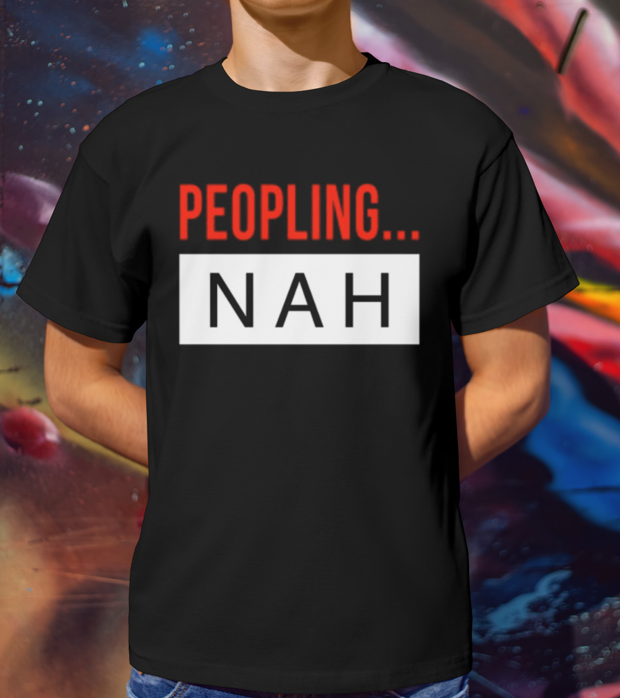 Peopling Nah Minimalist T-Shirt