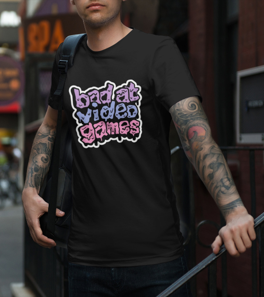 Bad At Video Games Dripping Text T-Shirt
