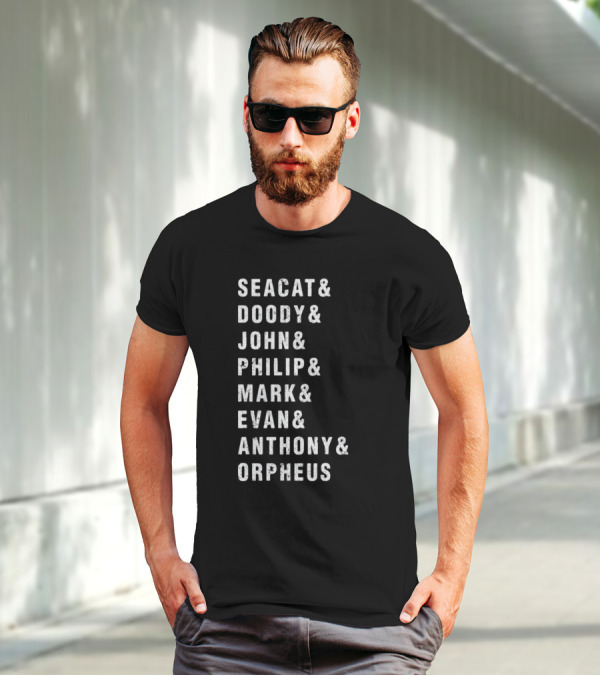 Seacat Doody John Philip Mark Evan Anthony Orpheus T-Shirt