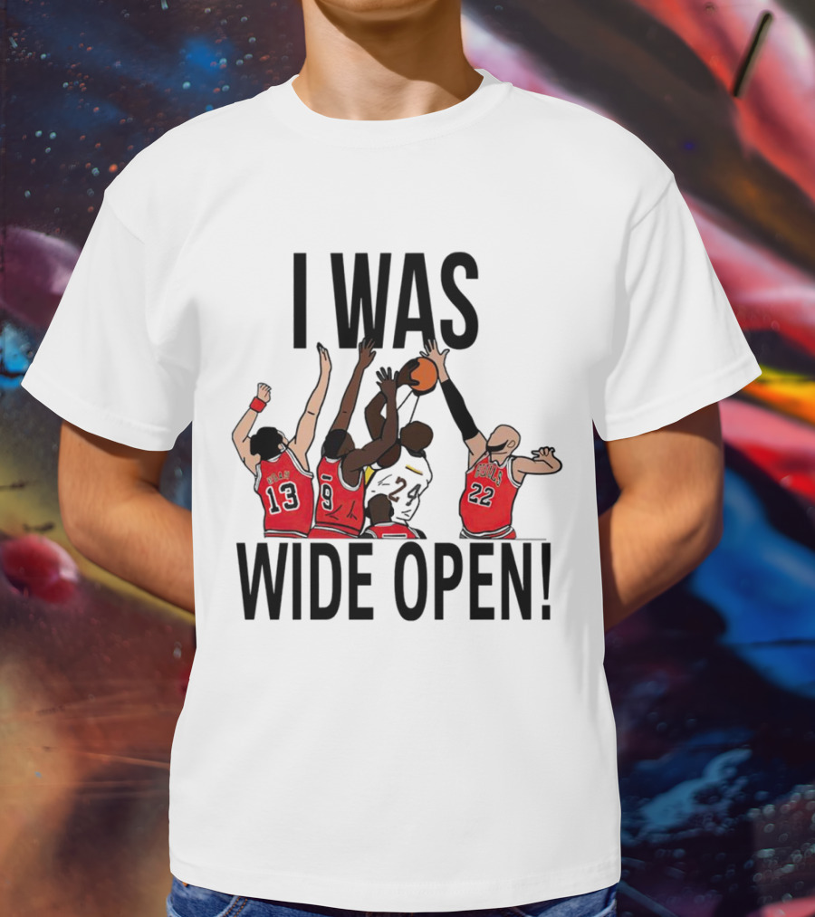 I Was Wide Open Basketball Iconic Players Team Defense Moment T-Shirt