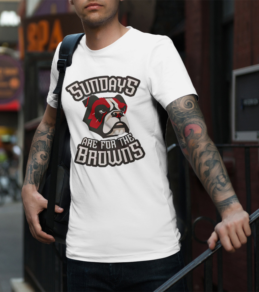 Sundays Are For The Browns T-Shirt
