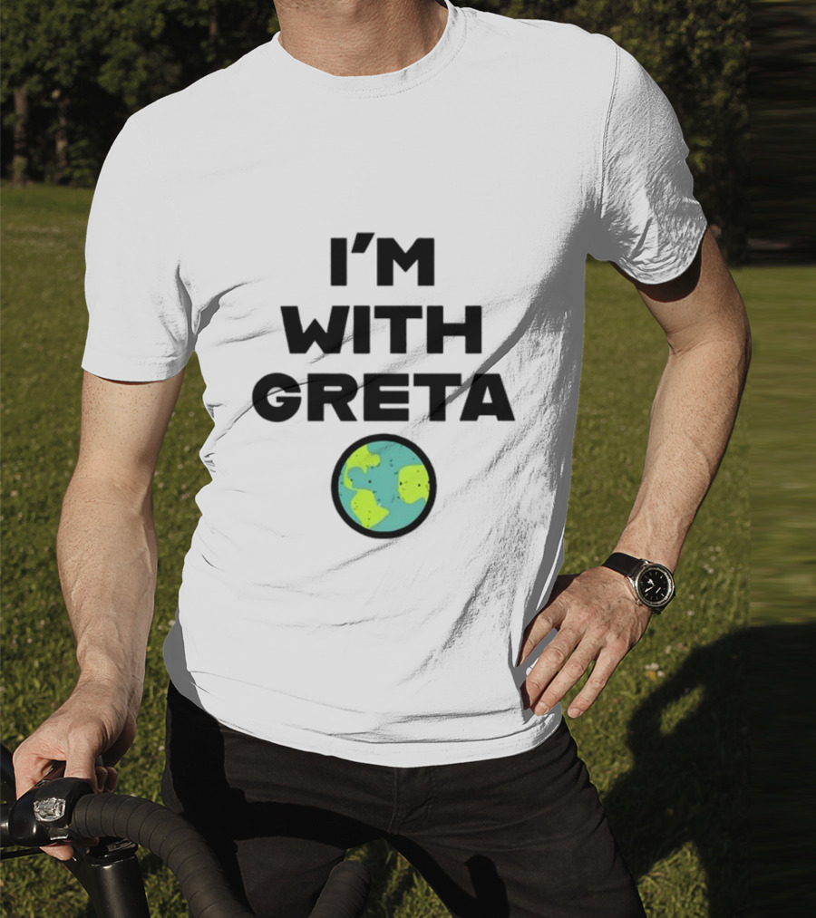 I'M WITH GRETA PLANET EARTH GREEN CLIMATE T-Shirt