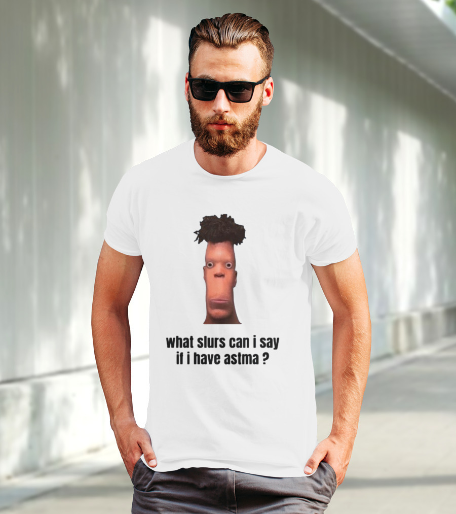 What Slurs Can I Say If I Have Astma Character With Unique Hair And Expression T-Shirt