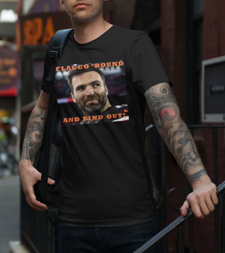 Flacco 'Round And Find Out Football Player Image T-Shirt