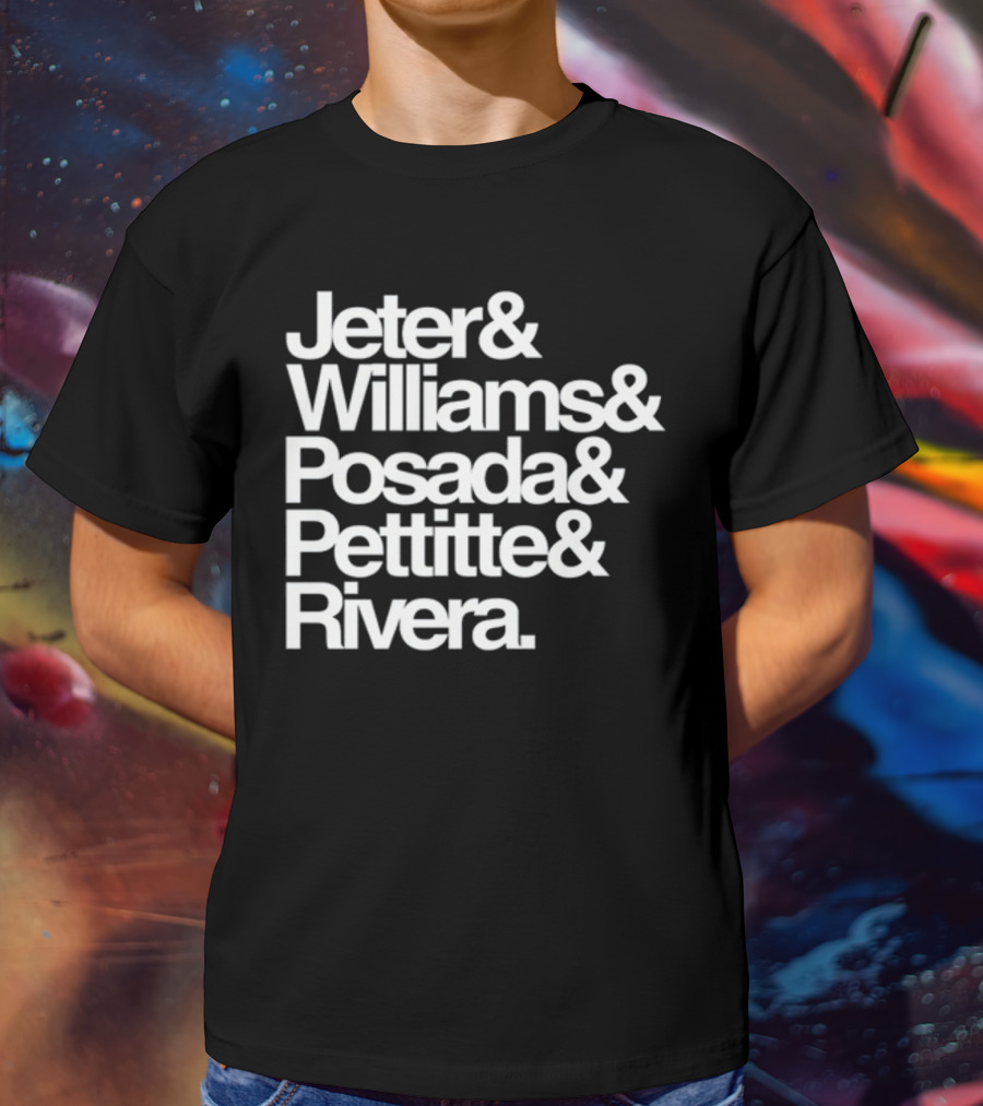Jeter Williams Posada Pettitte Rivera New York Yankees Core Five Legends T-Shirt