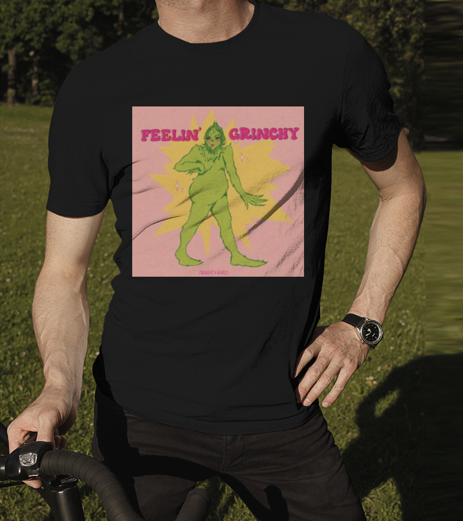 Feelin’ Grinchy Tragicgirls Retro Green Character T-Shirt