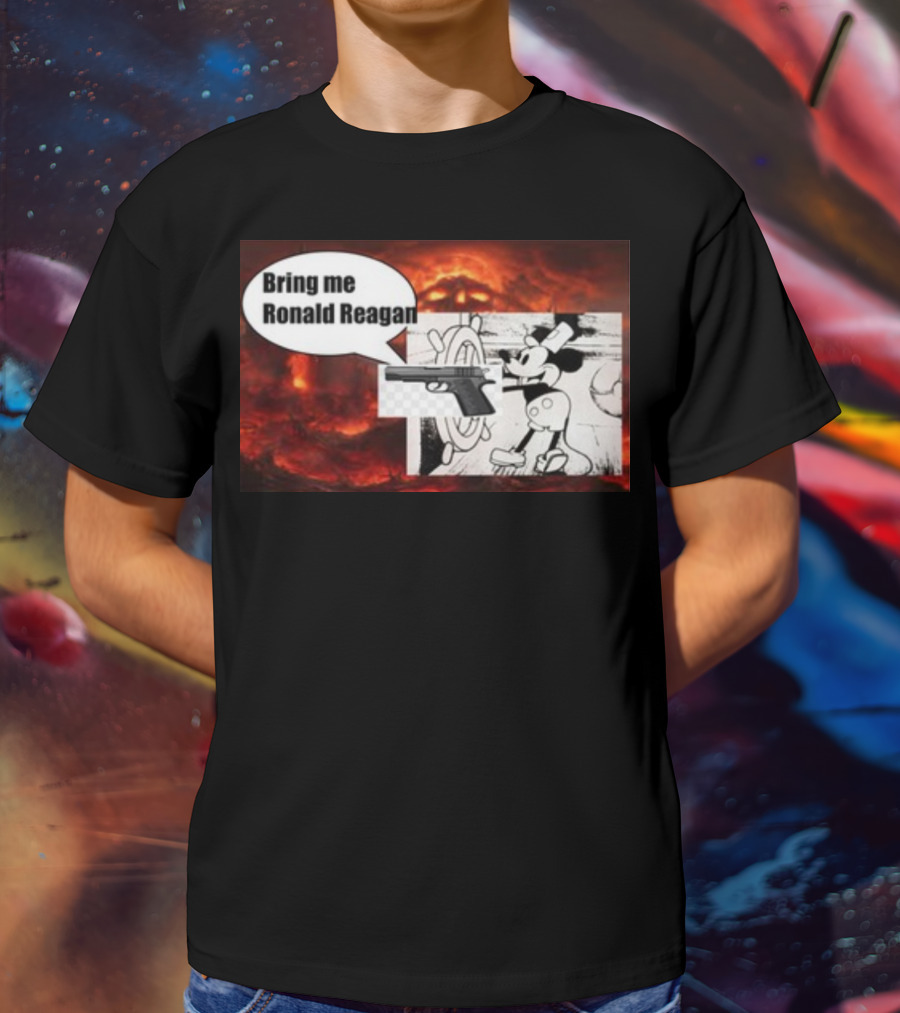 Bring Me Ronald Reagan Cartoon Character And Gun Over Fiery Background T-Shirt