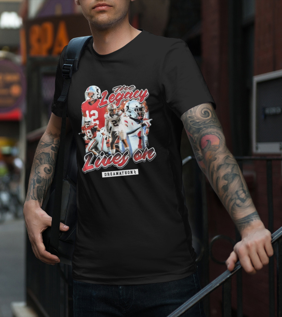 Dreamathon The Legacy Lives On Football Players T-Shirt