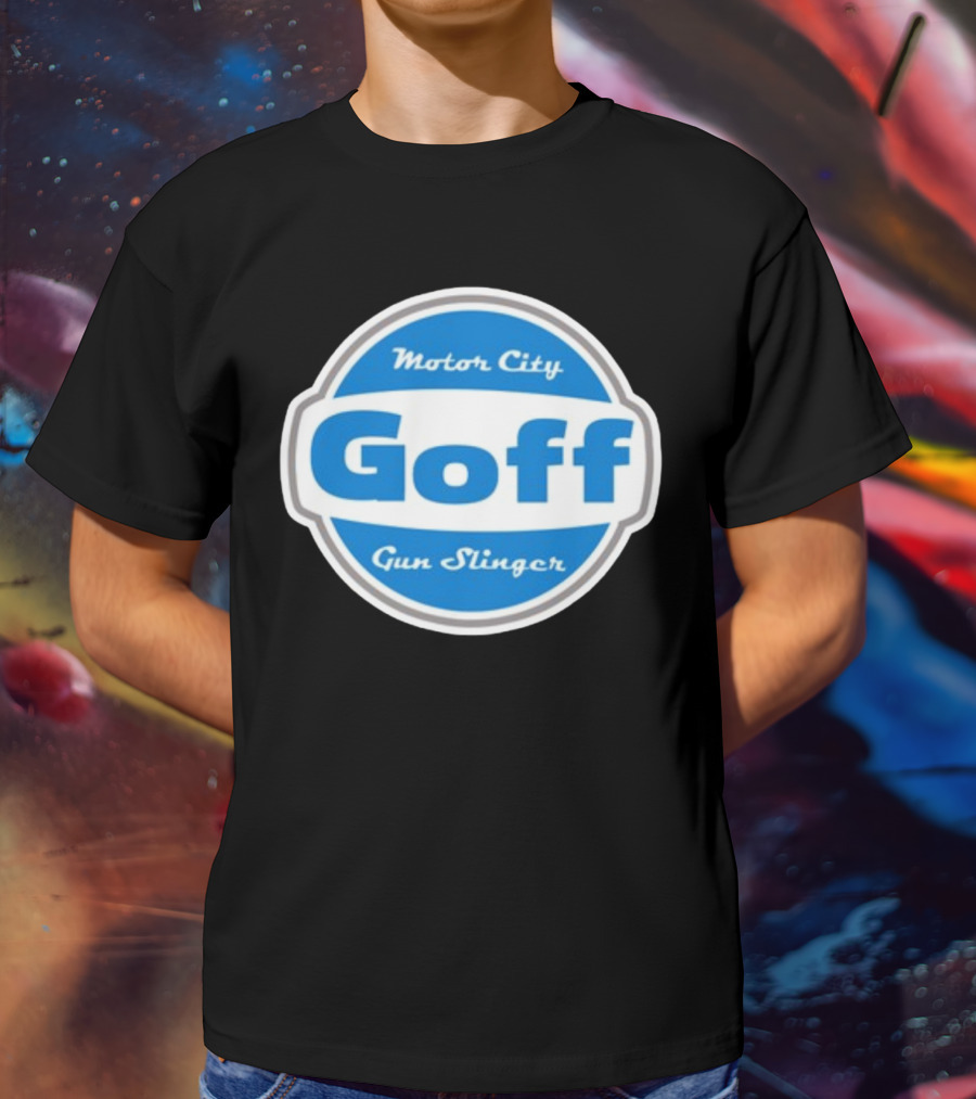Goff Motor City Gun Slinger T-Shirt