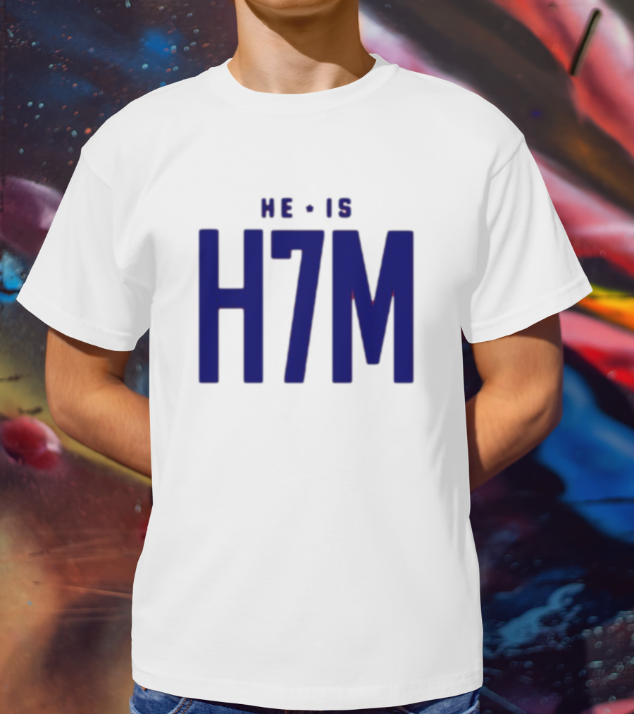 Tyler Milner He Is H7m T-Shirt
