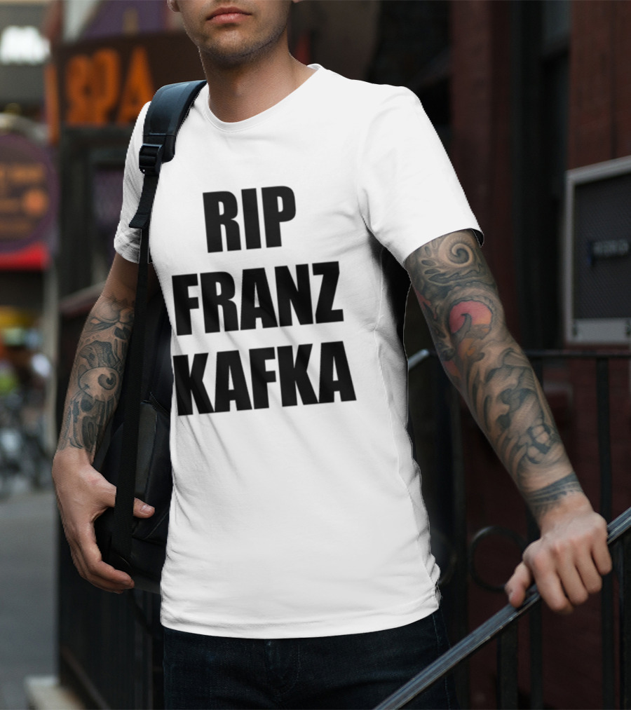 Gatamiseravel RIP Franz Kafka T-Shirt