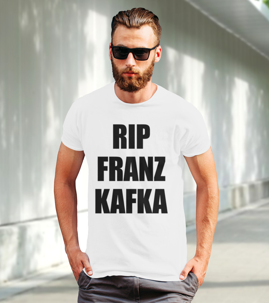 Gatamiseravel RIP Franz Kafka T-Shirt