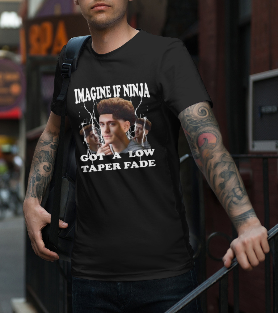Imagine If Ninja Got A Low Taper Fade Lightning Hair Edit T-Shirt