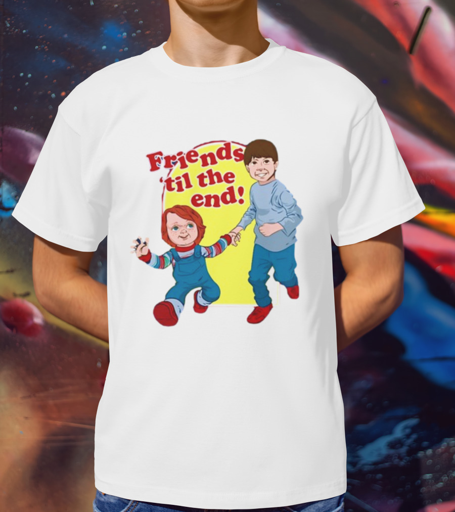 Friends 'til The End Chucky And Andy T-Shirt