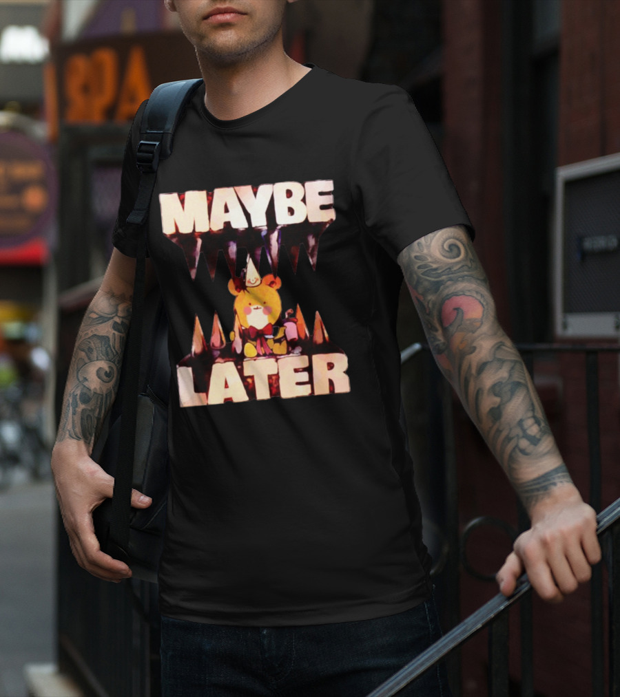 MAYBE LATER Cute Bear Party Hat Bowtie Relaxed Mood T-Shirt