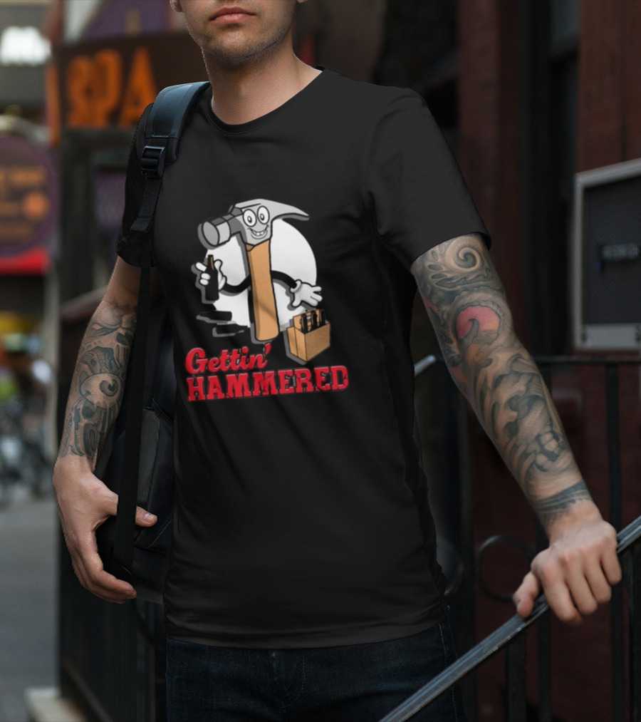 Gettin' Hammered With Cartoon Hammer And Drinks T-Shirt