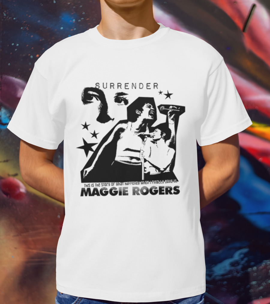Maggie Rogers Surrender Stage This Is The Story T-Shirt