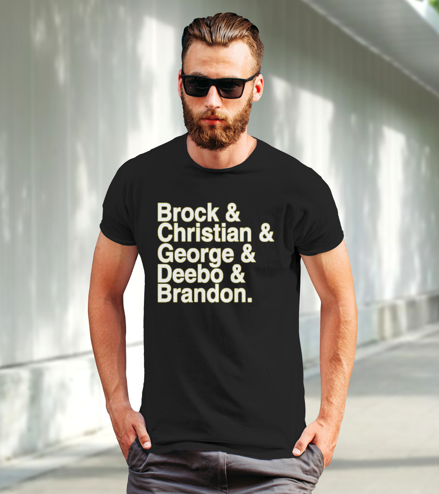 Brock And Christian And George And Deebo And Brandon T-Shirt