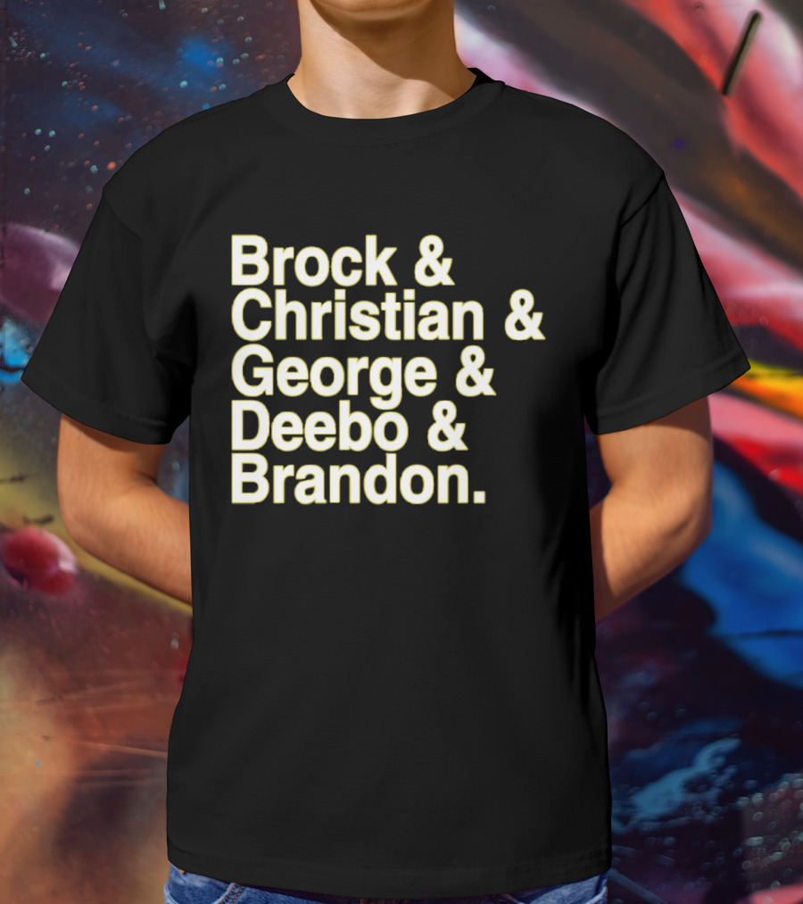 Brock And Christian And George And Deebo And Brandon T-Shirt