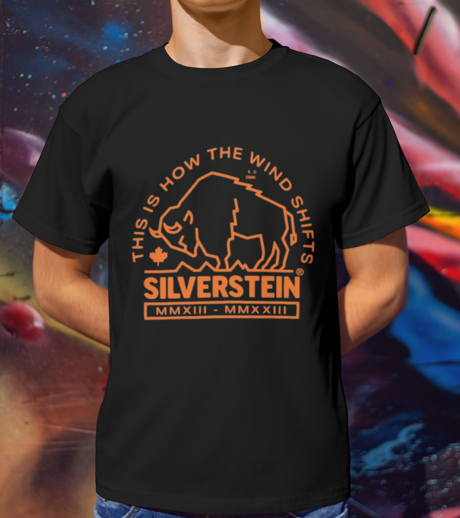 THIS IS HOW THE WIND SHIFTS SILVERSTEIN MMXIII - MMXXIII BUFFALO T-Shirt