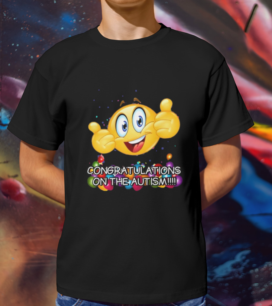 Cringey Tees Congratulations On The Autism Emoji Thumbs Up T-Shirt
