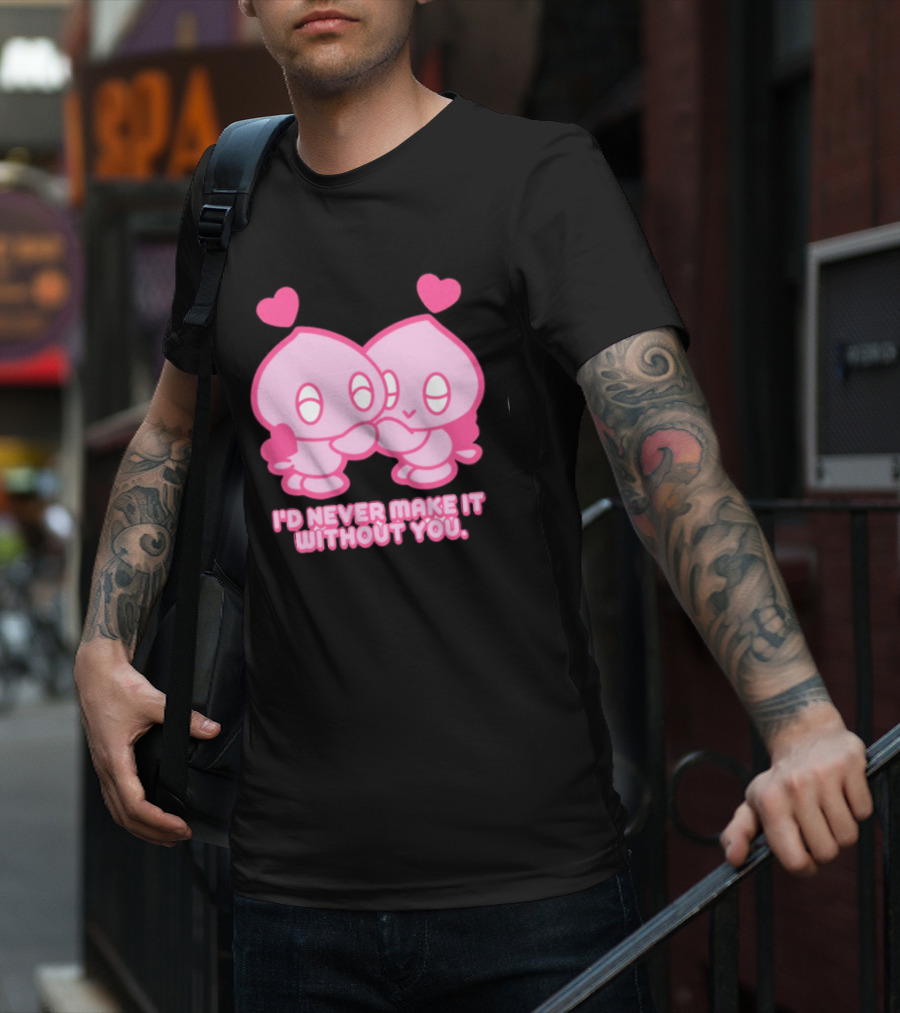 Young Romance I'd Never Make It Without You Pink Hearts Characters T-Shirt
