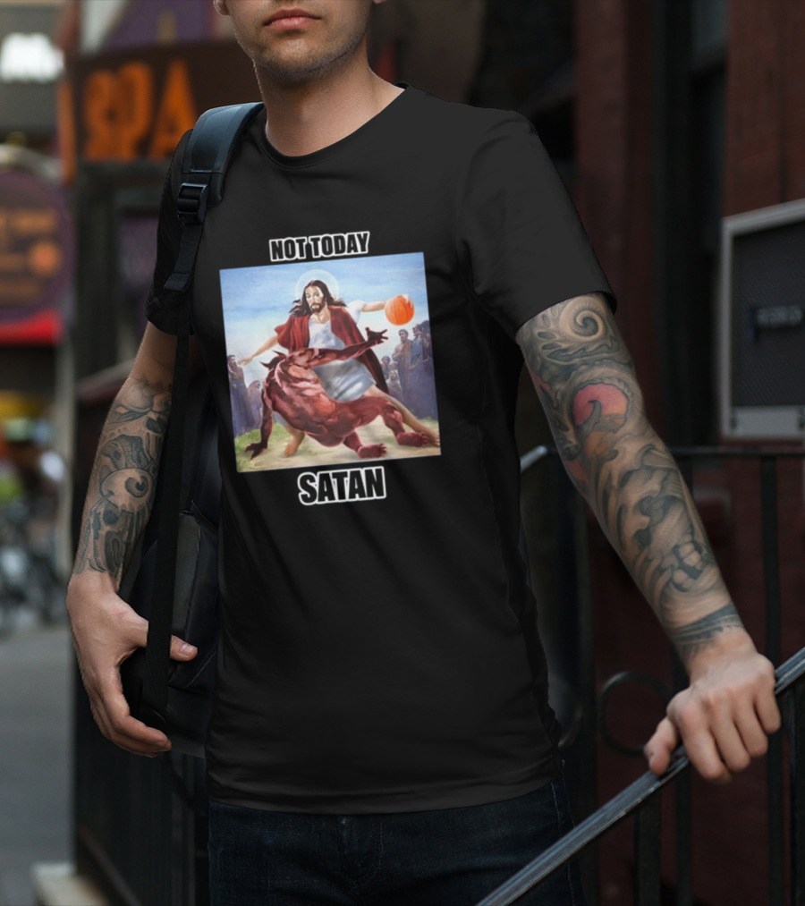 Not Today Satan Jesus Basketball Block Devil T-Shirt