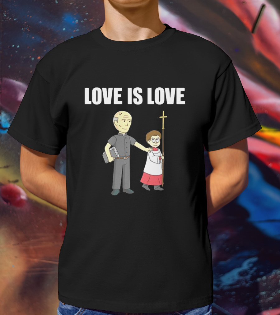 Love Is Love Clergy And Choirboy T-Shirt