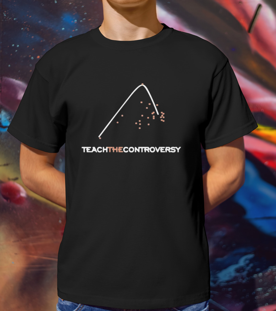 Teach The Controversy Graph And Points T-Shirt