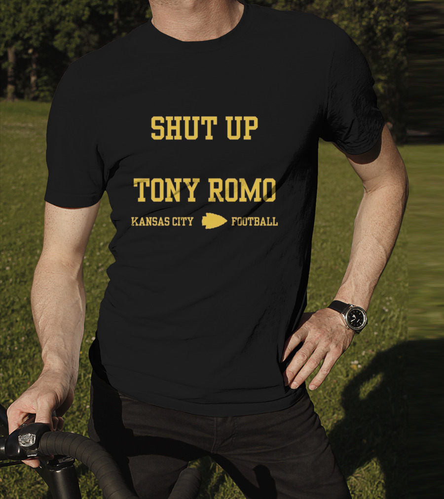 Shut Up Tony Romo Kansas City Football T-Shirt