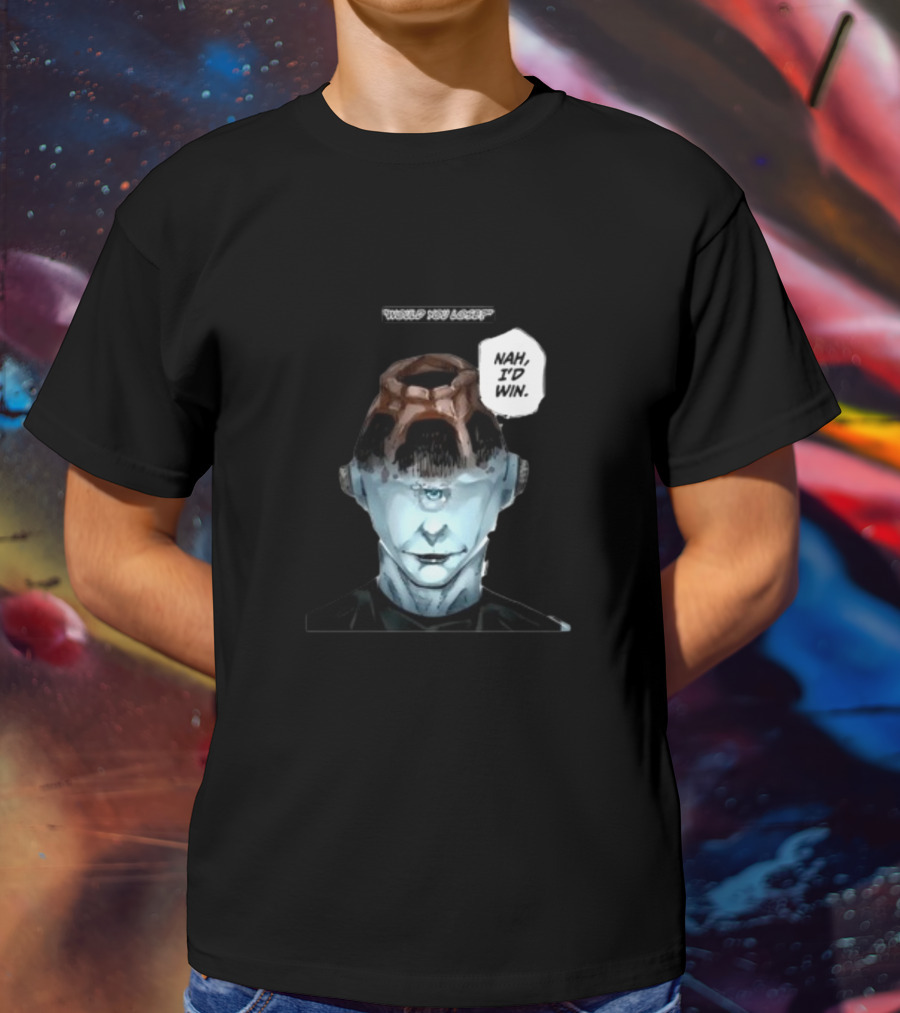 Goofyahhtees Jogoat Would You Lose Nah I'd Win Cyclopean Futuristic Figure T-Shirt
