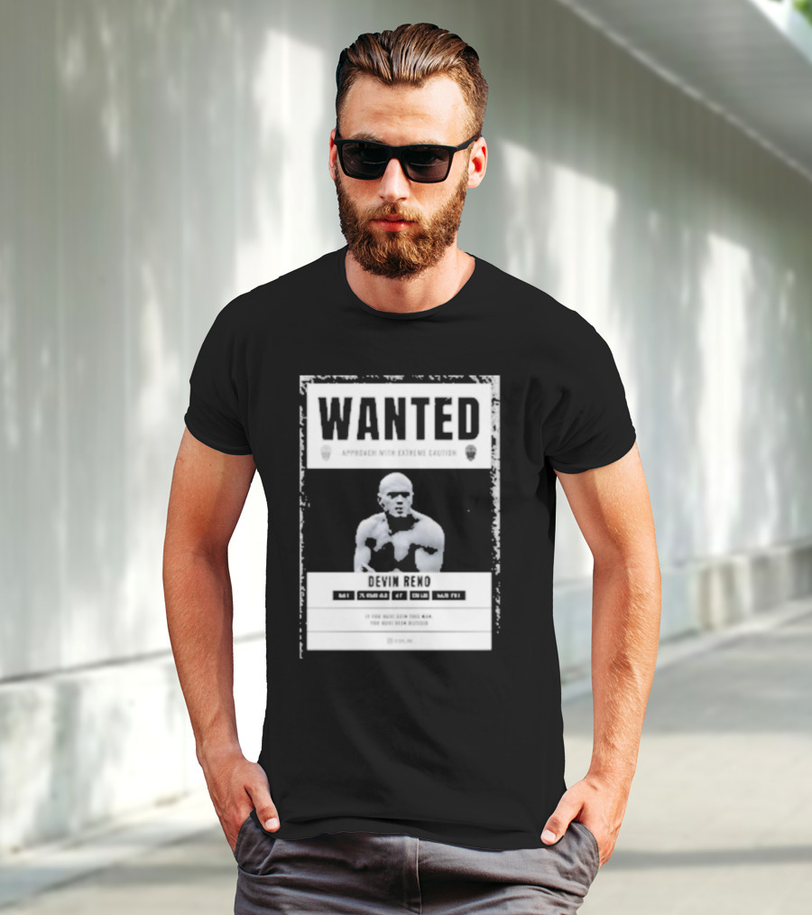 Arizona's Most Wanted Devin Reno Approach With Extreme Caution T-Shirt