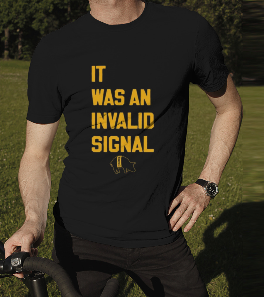 Sotastickco It Was An Invalid Signal Pig Outline T-Shirt