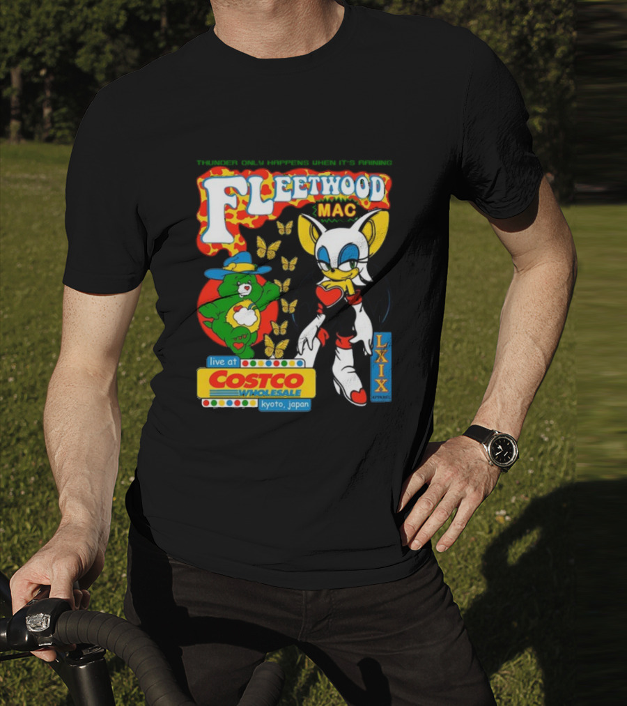 Fleetwood Mac Thunder Only Happens When It's Raining Live At Costco Kyoto Japan Lxixapparel T-Shirt
