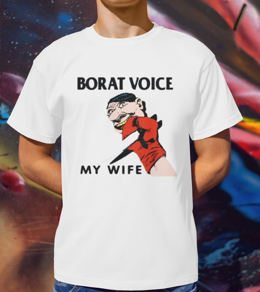Borat Voice My Wife Knife Comic T-Shirt