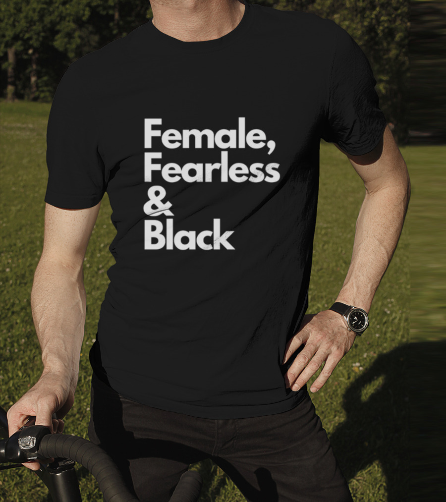 Female Fearless And Black T-Shirt