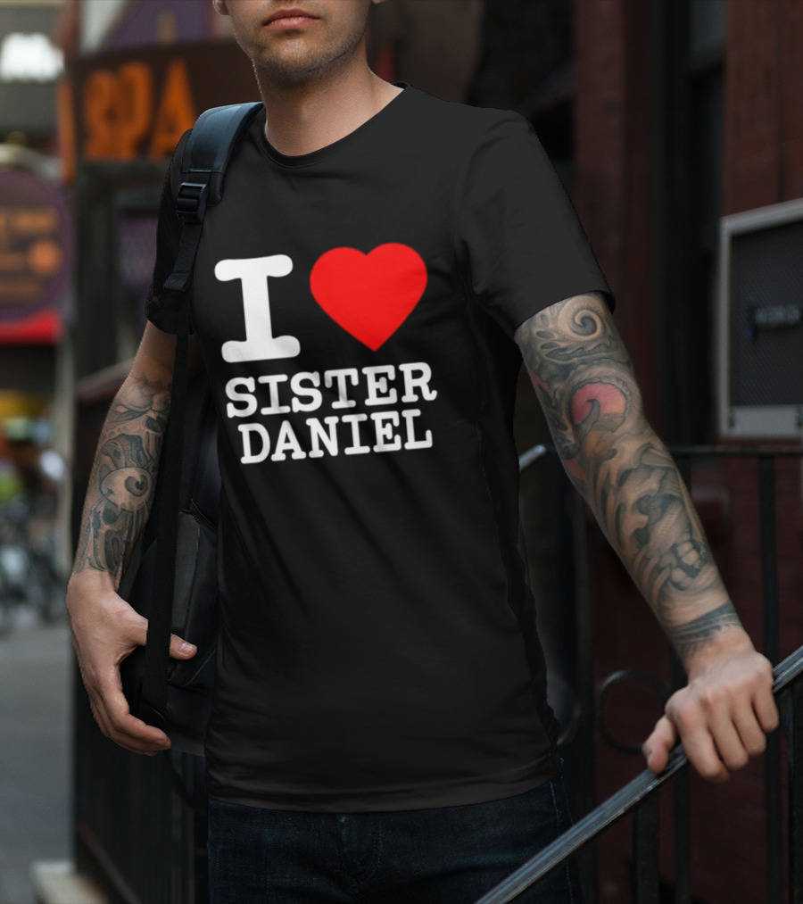 Bunnysiipper I Love Sister Daniel Red Heart T-Shirt