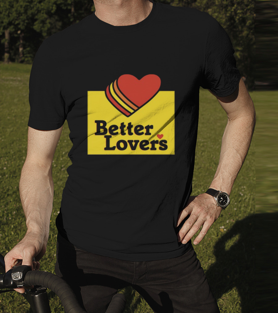 Better Lovers Heart Icon Valentines Day T-Shirt
