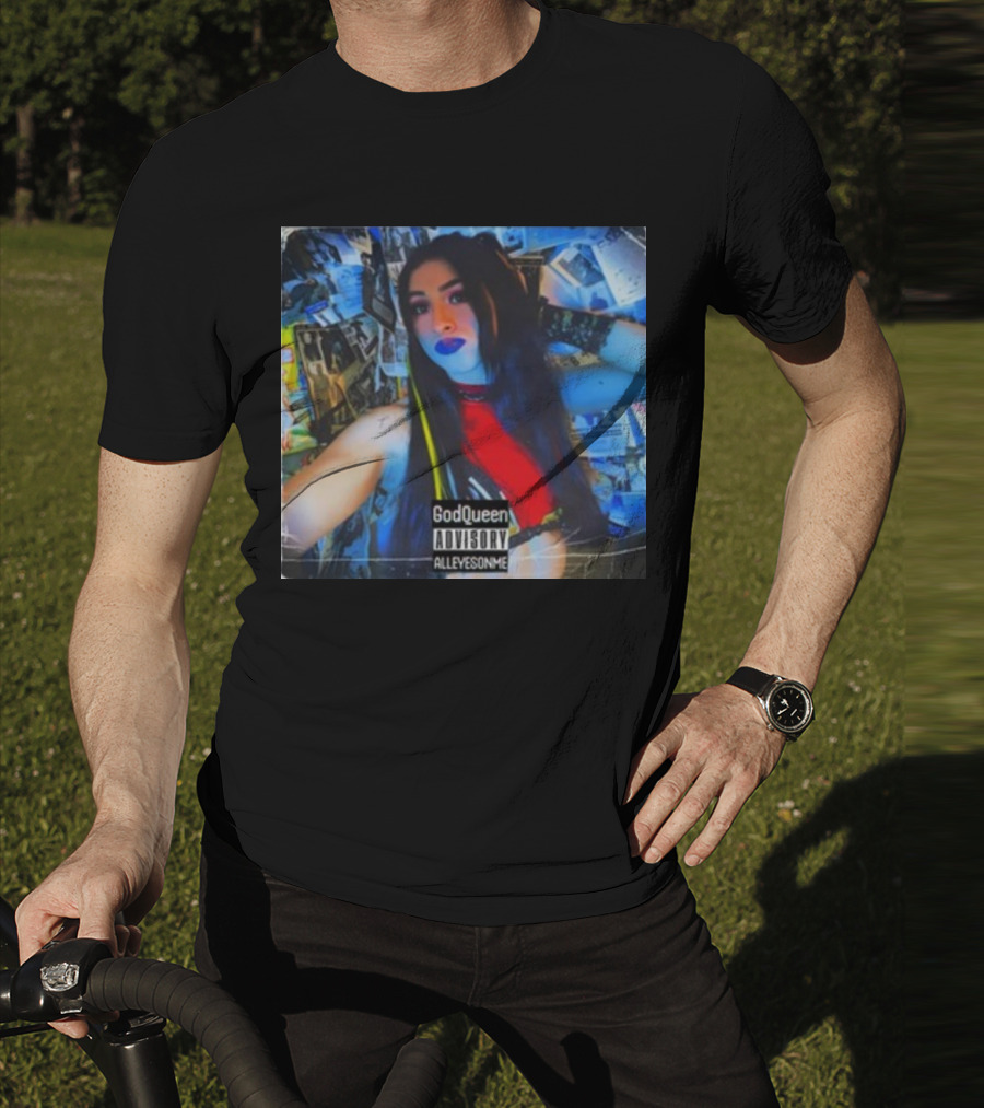 God Queen Advisory Alleyez On Me Delmiexo T-Shirt