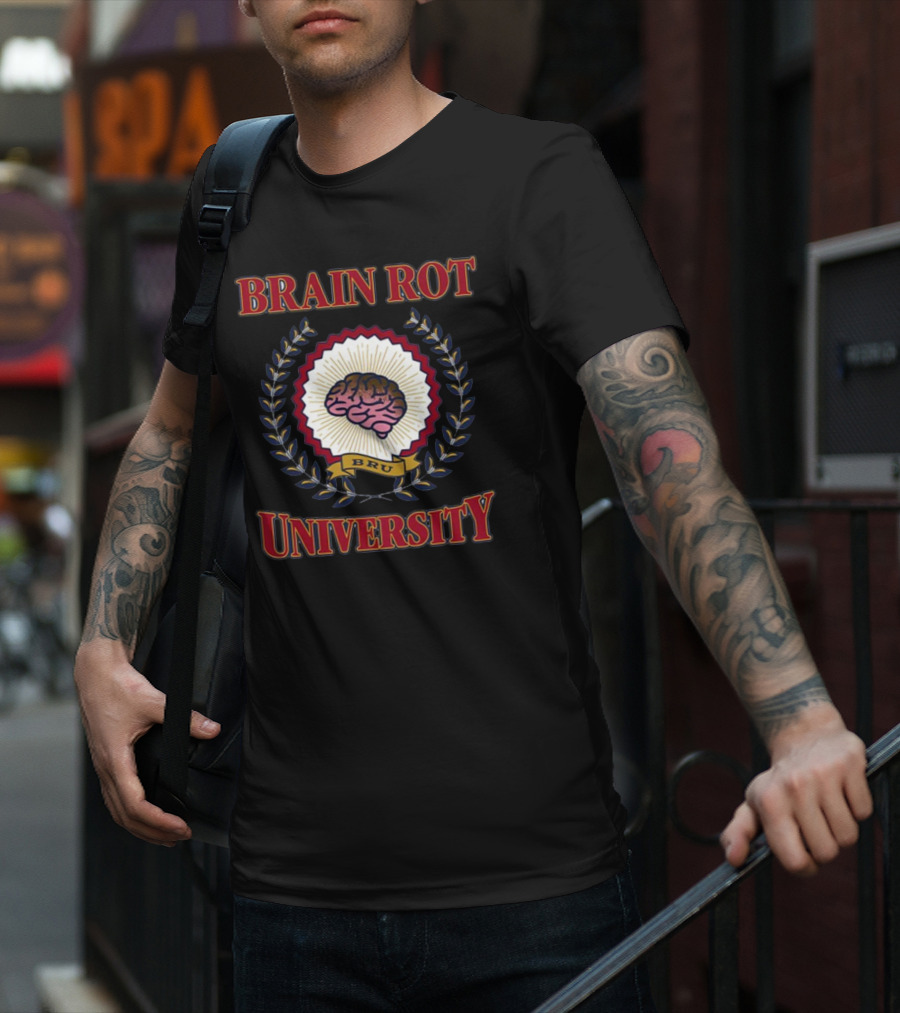 Shitheadsteve Brain Rot University BRU Brain Emblem T-Shirt