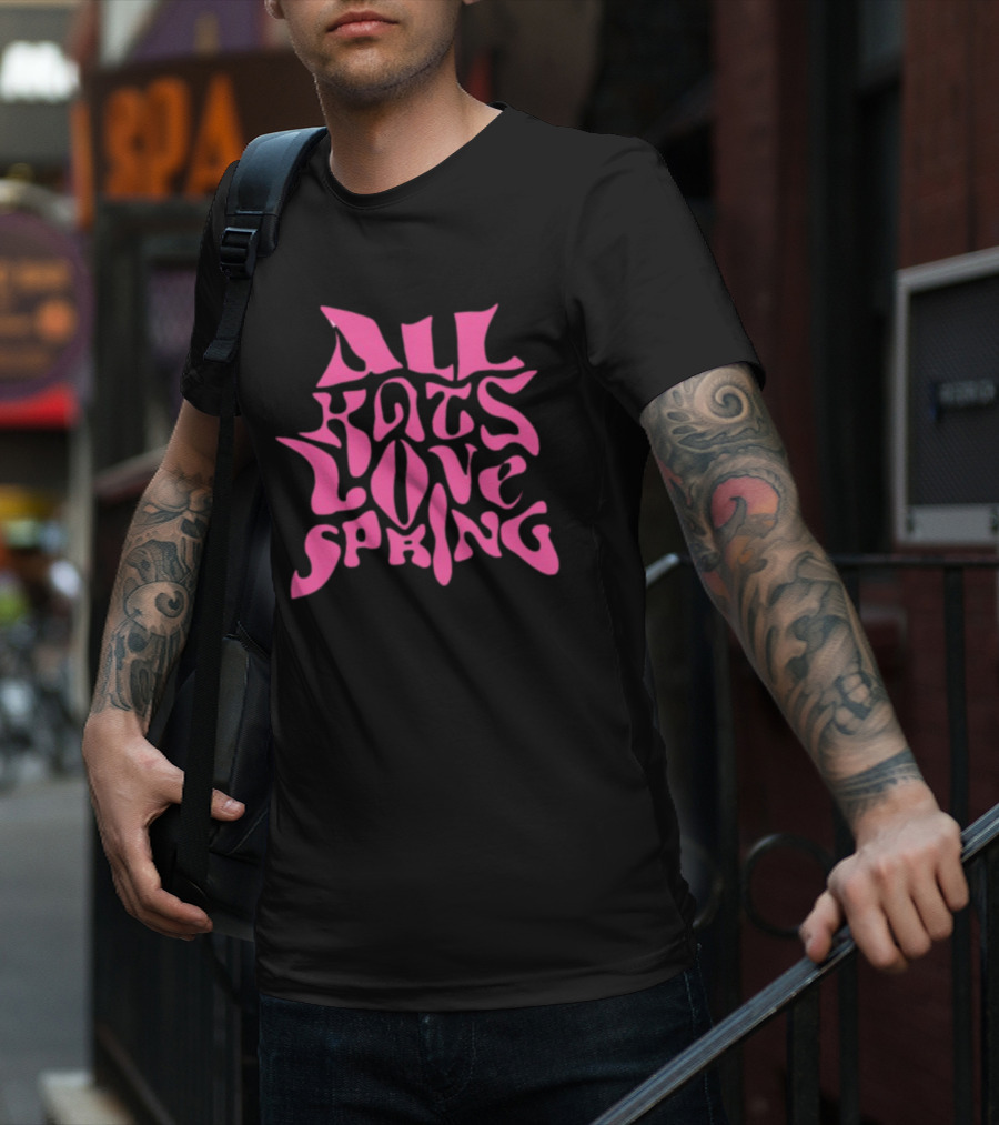 Madkat Mr. Kat All Kats Love Spring Groovy Pink Phrase T-Shirt