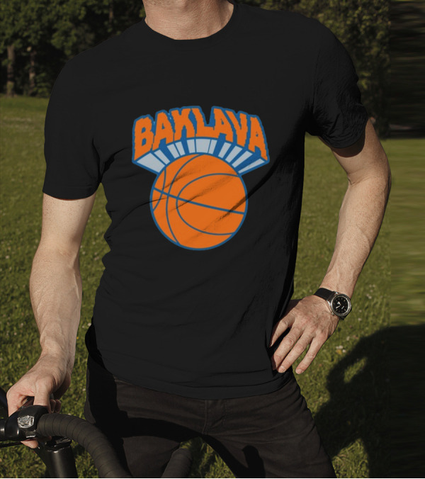 Bambambaklava Baklava Basketball Knicks T-Shirt